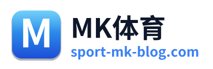 MK体育